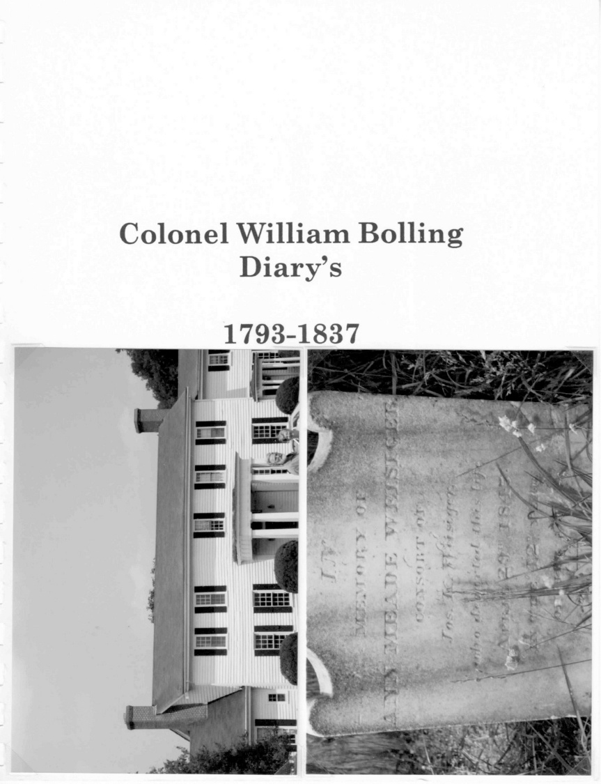 Colonel William Bolling Diary's 1793-1837