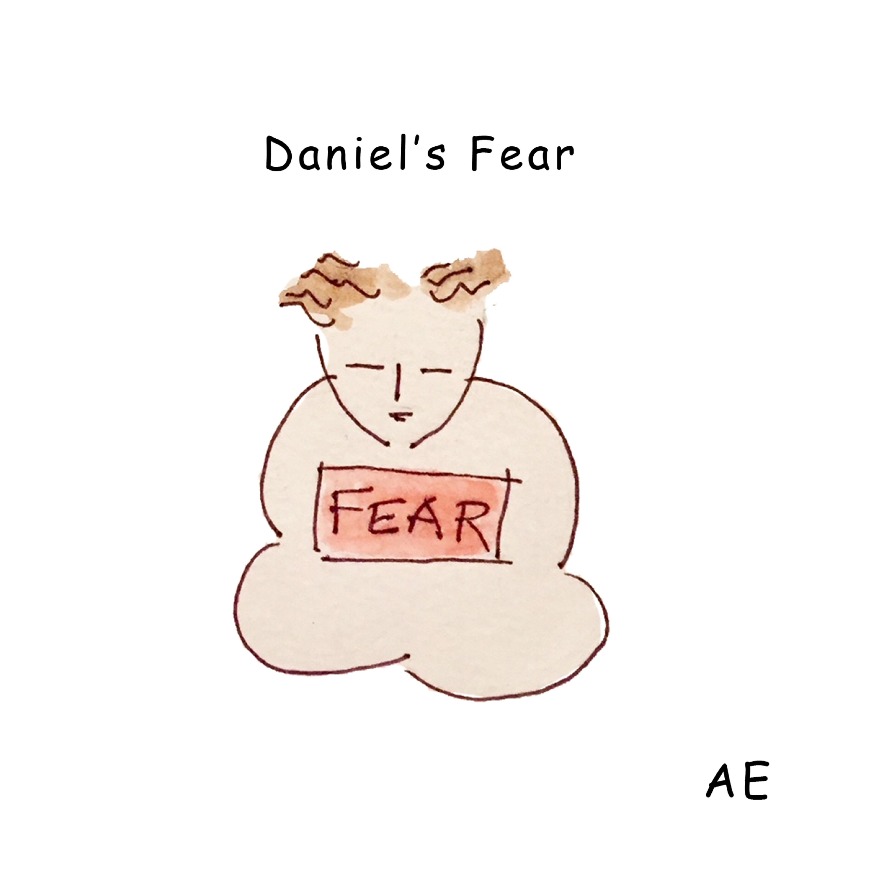 Daniel's Fear