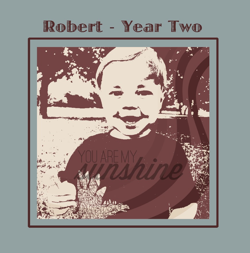 Robert - Year Two