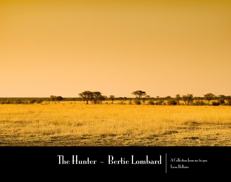 The Hunter - Bertie Lombard