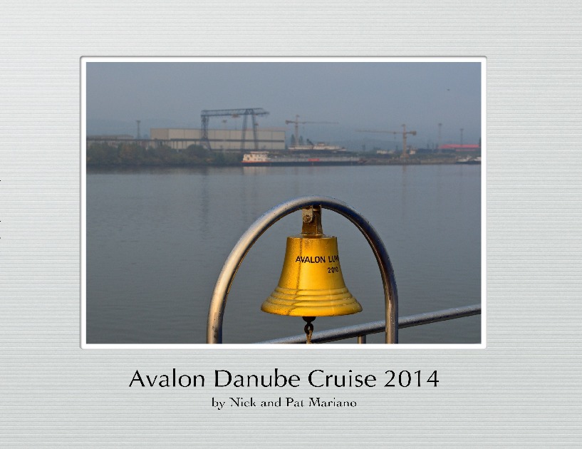 Avalon Danube Cruise 2014