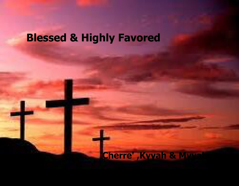 Blessed Highly Favored Designer PrestoPhoto blessed-highly-favored-designer-prestophoto