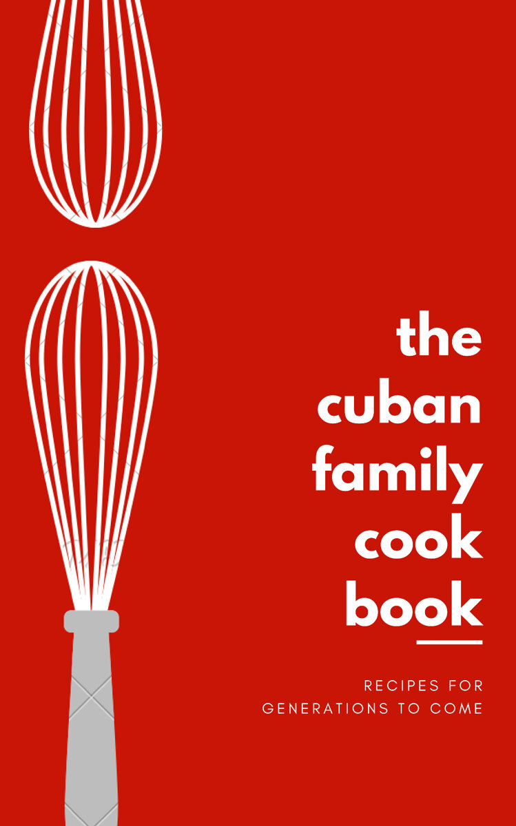 Cuban Family Cookbook