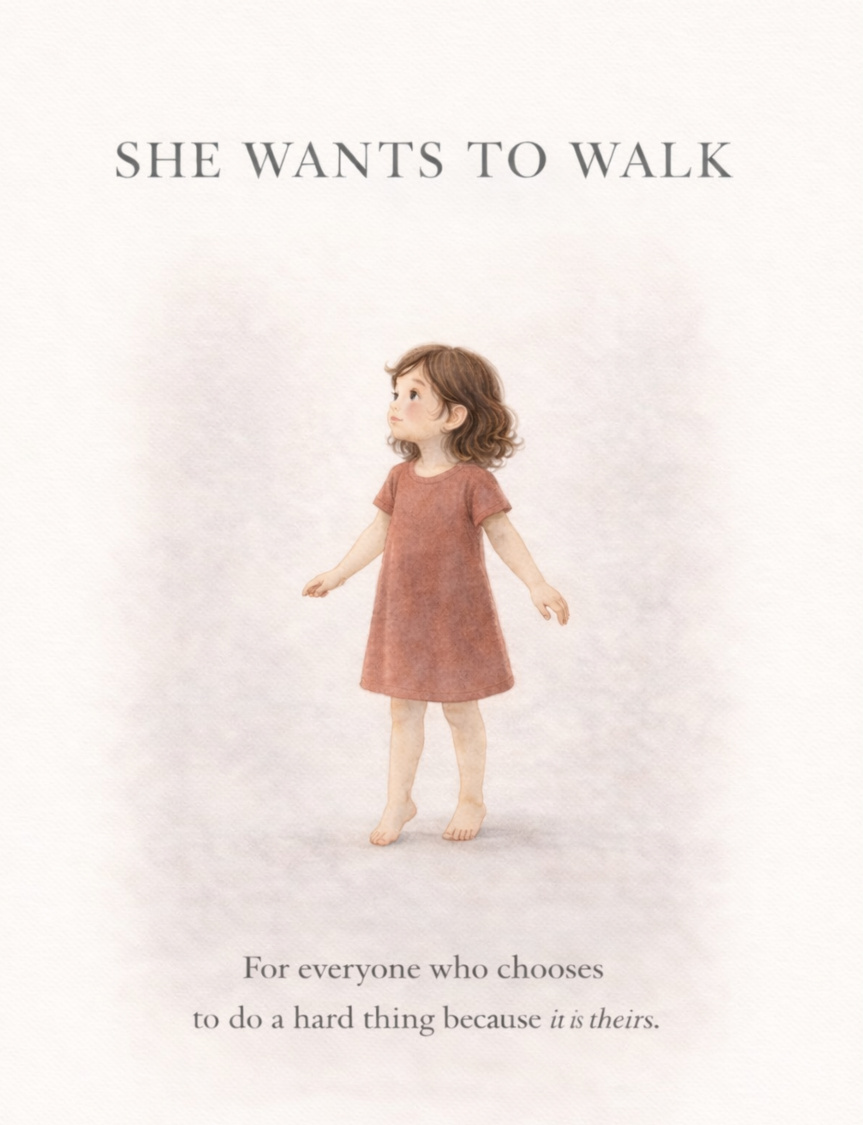 She Wants to Walk