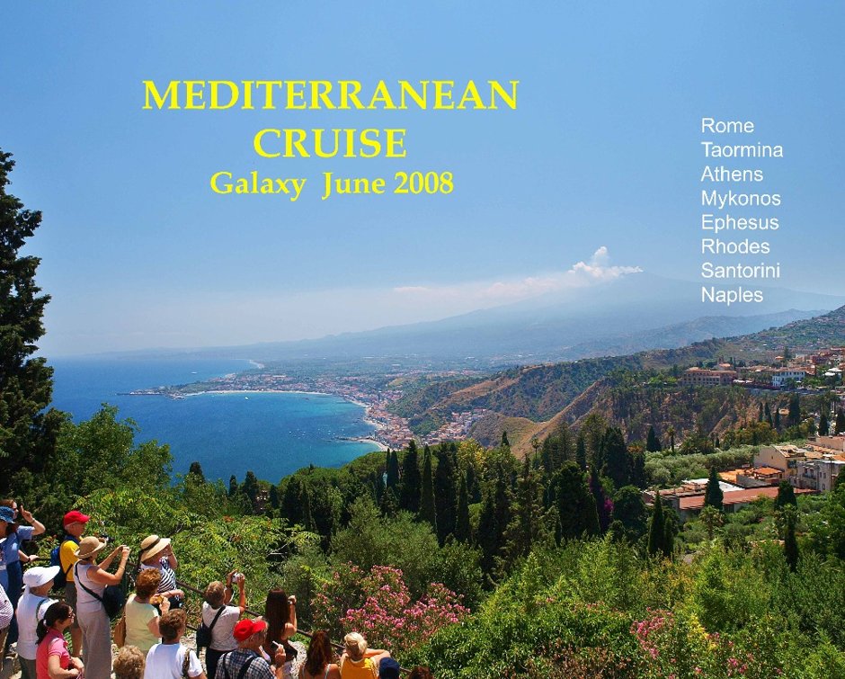 Mediterranean Cruise 2008