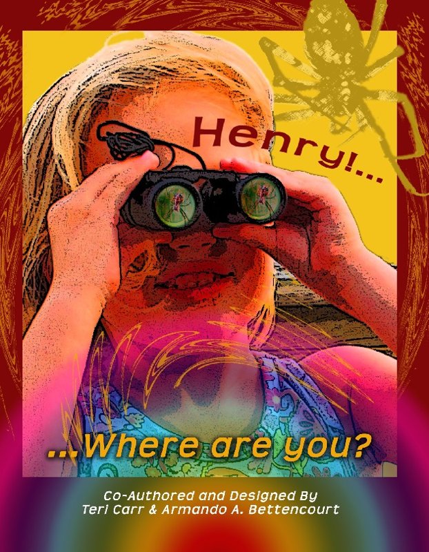 Henry... Where Are You?