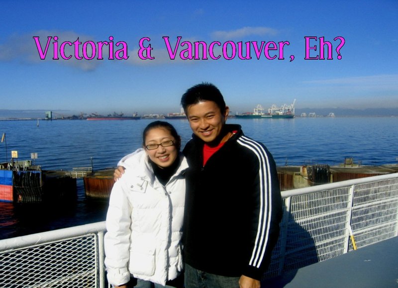 Victoria & Vancouver