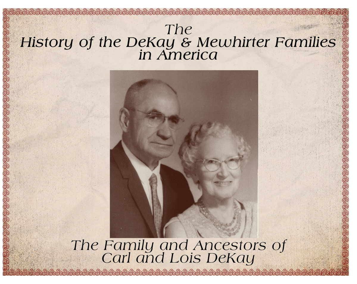 DeKay & Mewhirter Family History