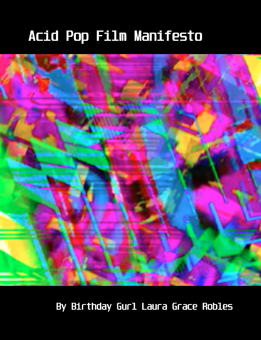 Acid Pop Film Manifesto