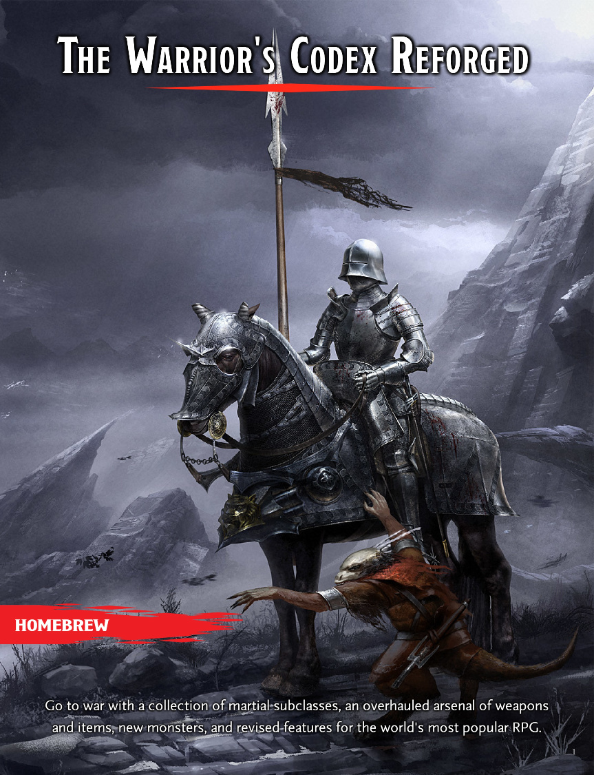 The Warrior&#39;s Codex: Reforged