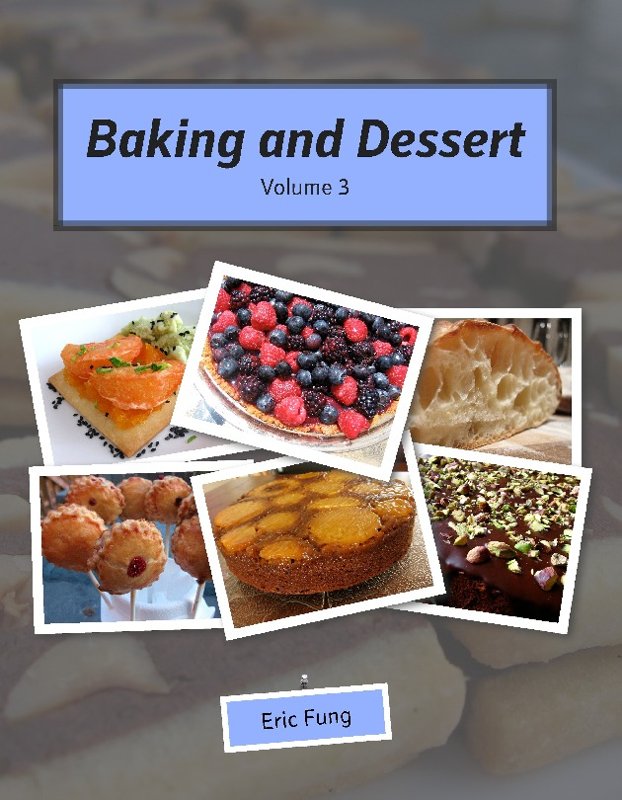 Baking and Dessert, Volume 3
